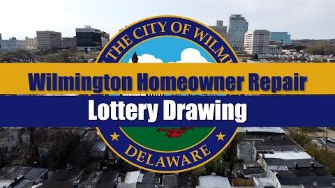 Wilmington Homeowner Repair Lottery Drawing | December 23, 2024