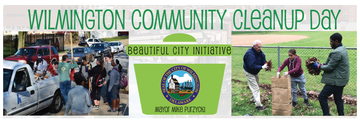 The Annual Beautiful City Community Clean-Up Day and Wilmington’s First ...